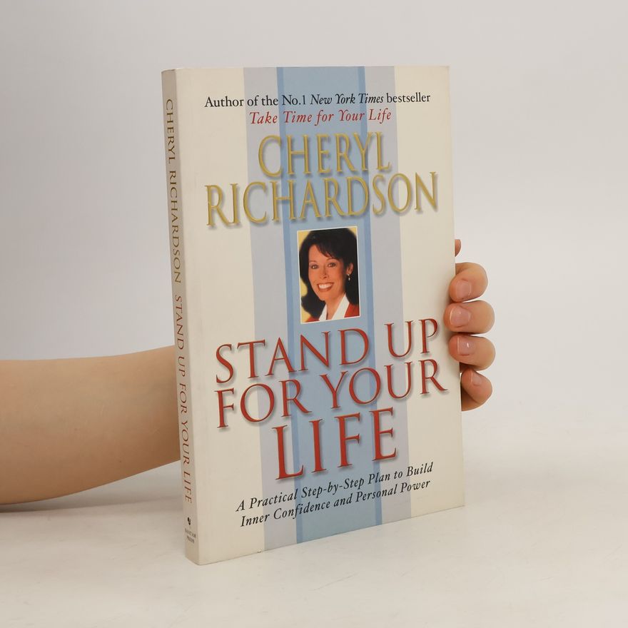 Cheryl Richardson Stand Up for Your Life