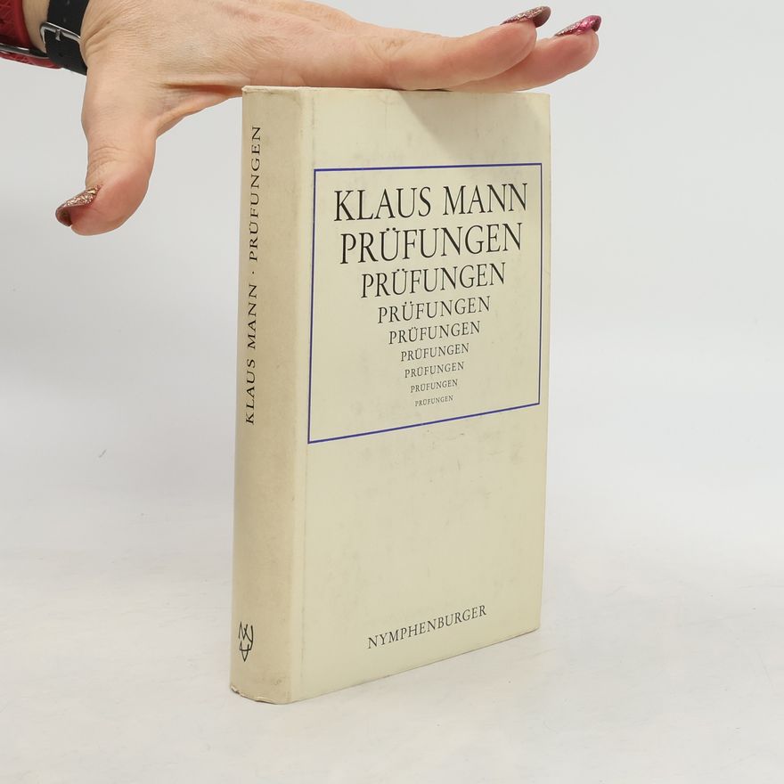 Klaus Mann Prüfungen