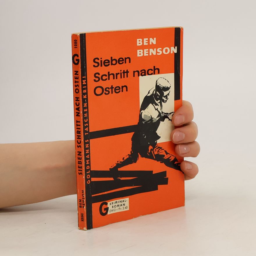 Ben Benson Sieben Schritt nach Osten