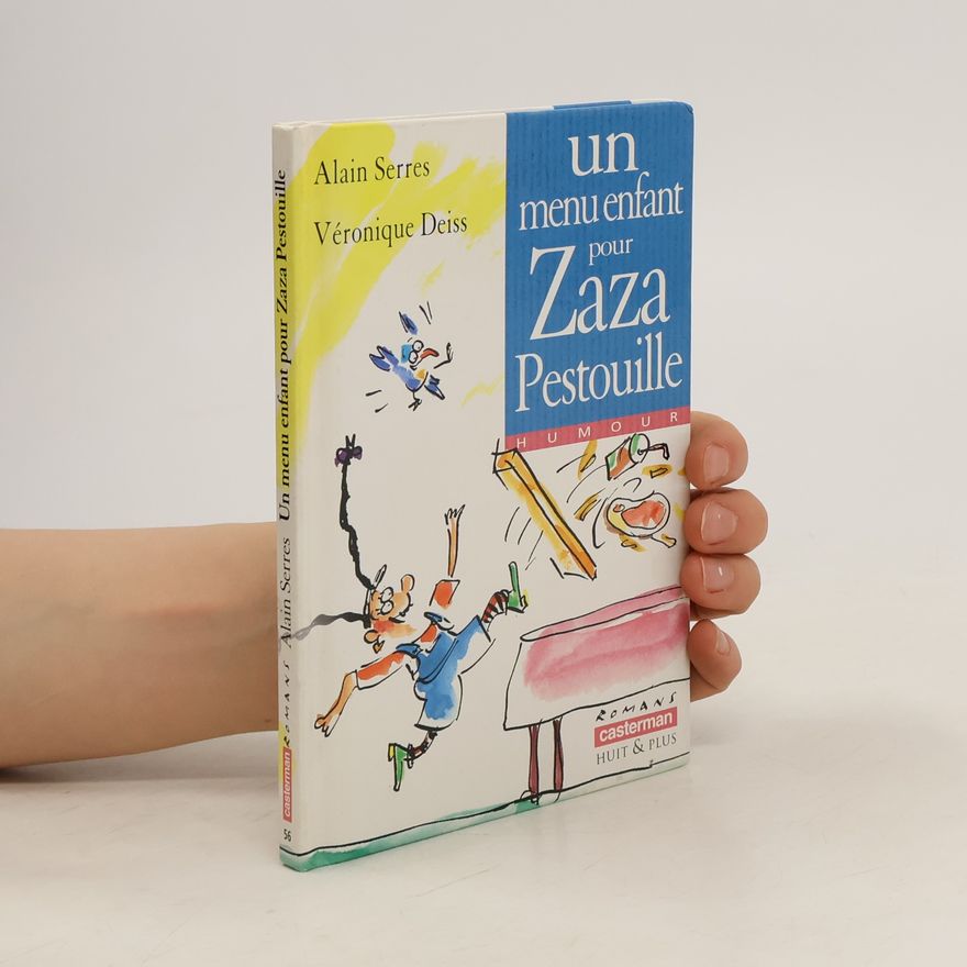 Veronique Deiss Un menu enfant pour Zaza Pestouille