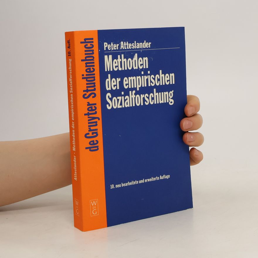 Peter Atteslander Methoden der empirischen Sozialforschung