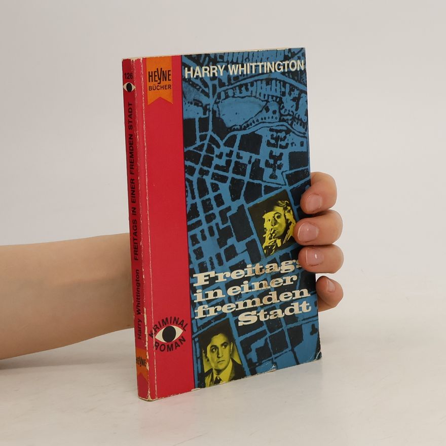 Harry Whittington Freitags in einer fremden Stadt