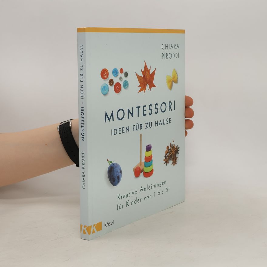 Chiara Piroddi Montessori - Ideen für zu Hause