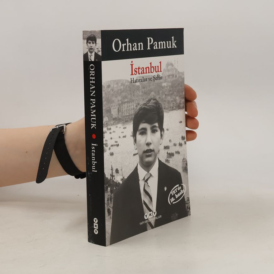 Orhan Pamuk Istanbul - Hatiralar ve Sehir