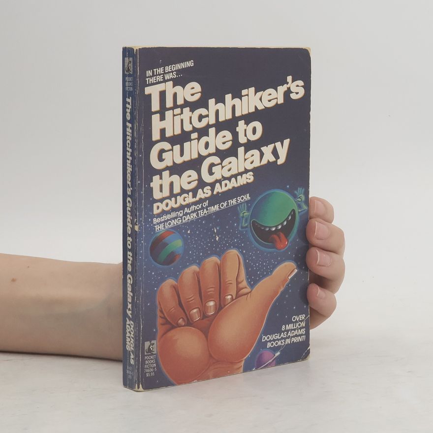 Douglas Adams The Hitchhiker's Guide to the Galaxy