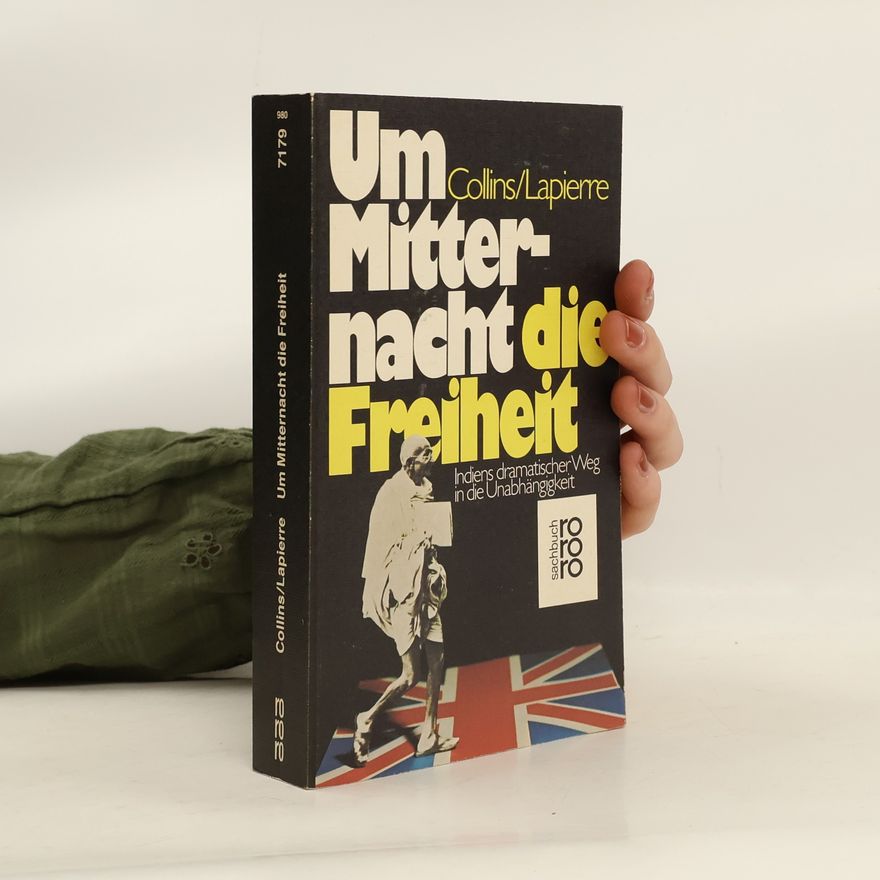 Dominique Lapierre Um Mitternacht die Freiheit
