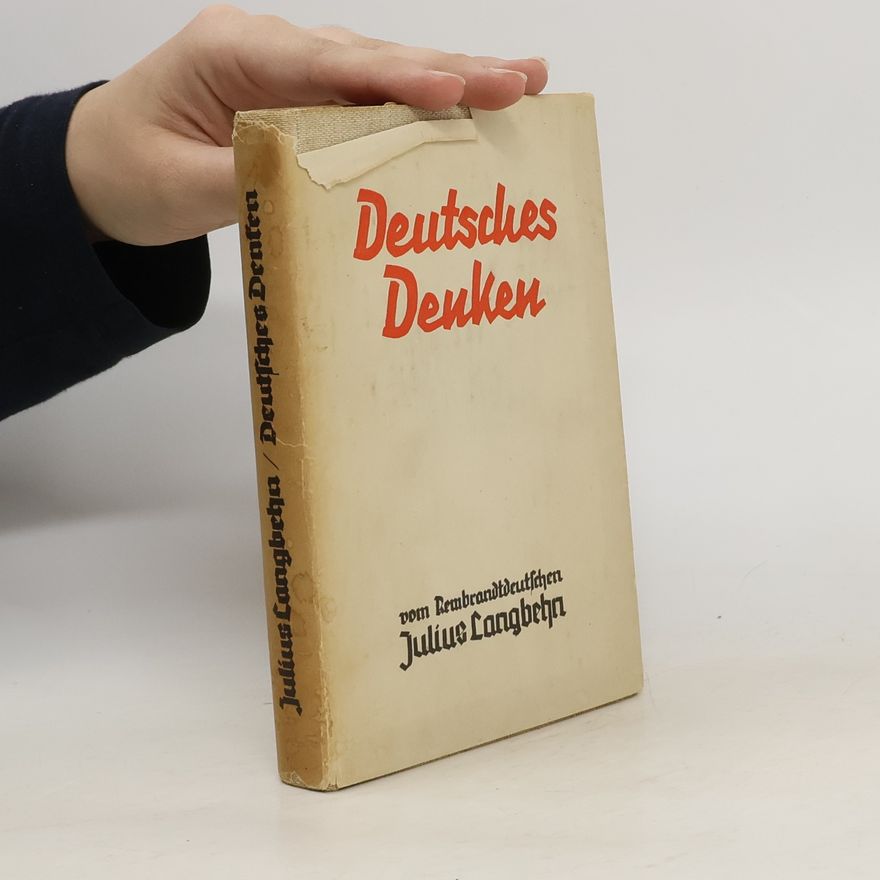 Julius Langbehn Deutsches Denken