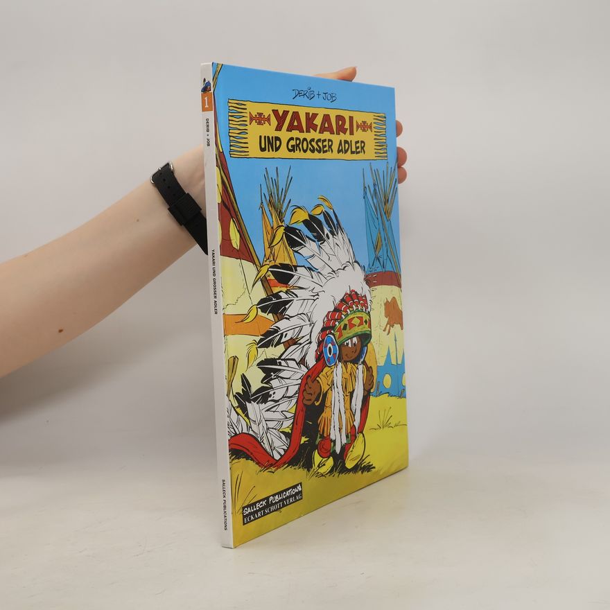 Derib Yakari - Yakari und Großer Adler
