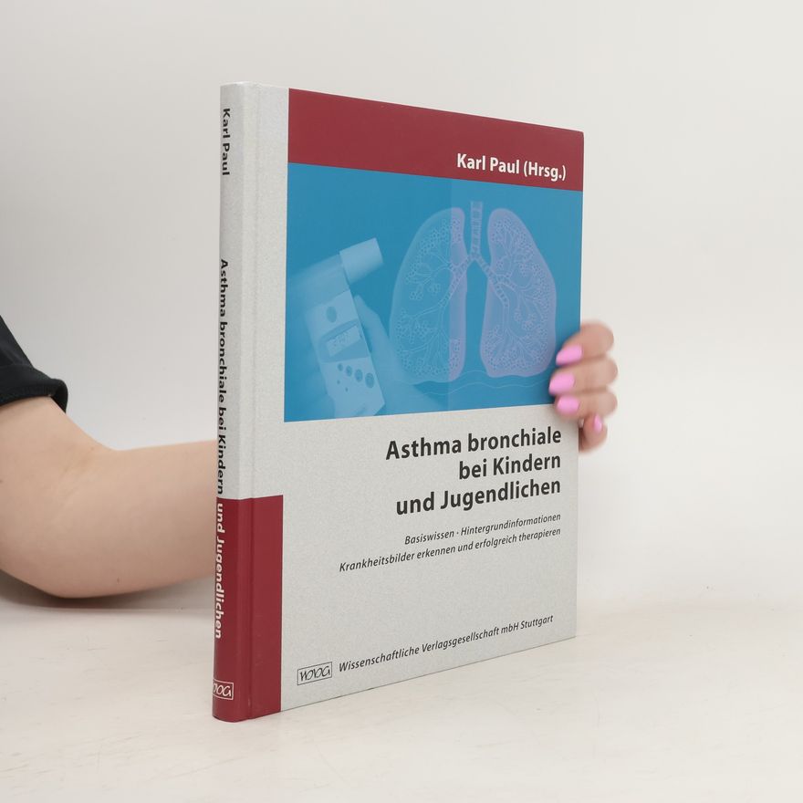 Paul Karl Asthma bronchiale bei Kindern und Jugendlichen
