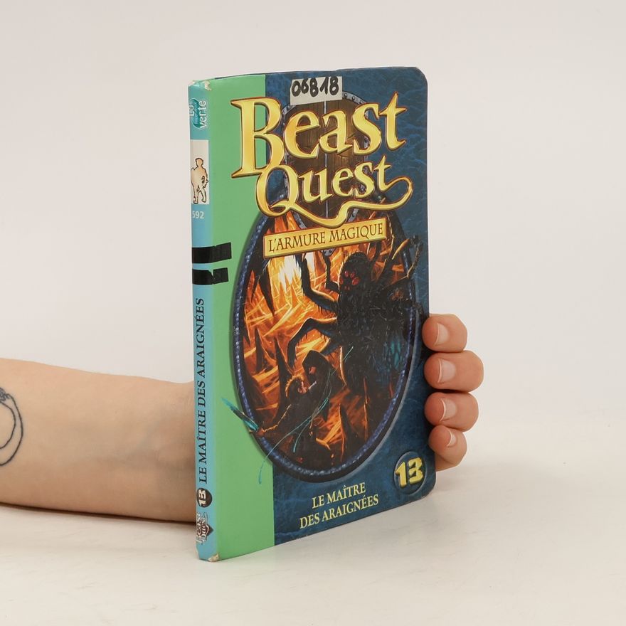 Adam Blade Beast Quest 13. Le maître des araignées