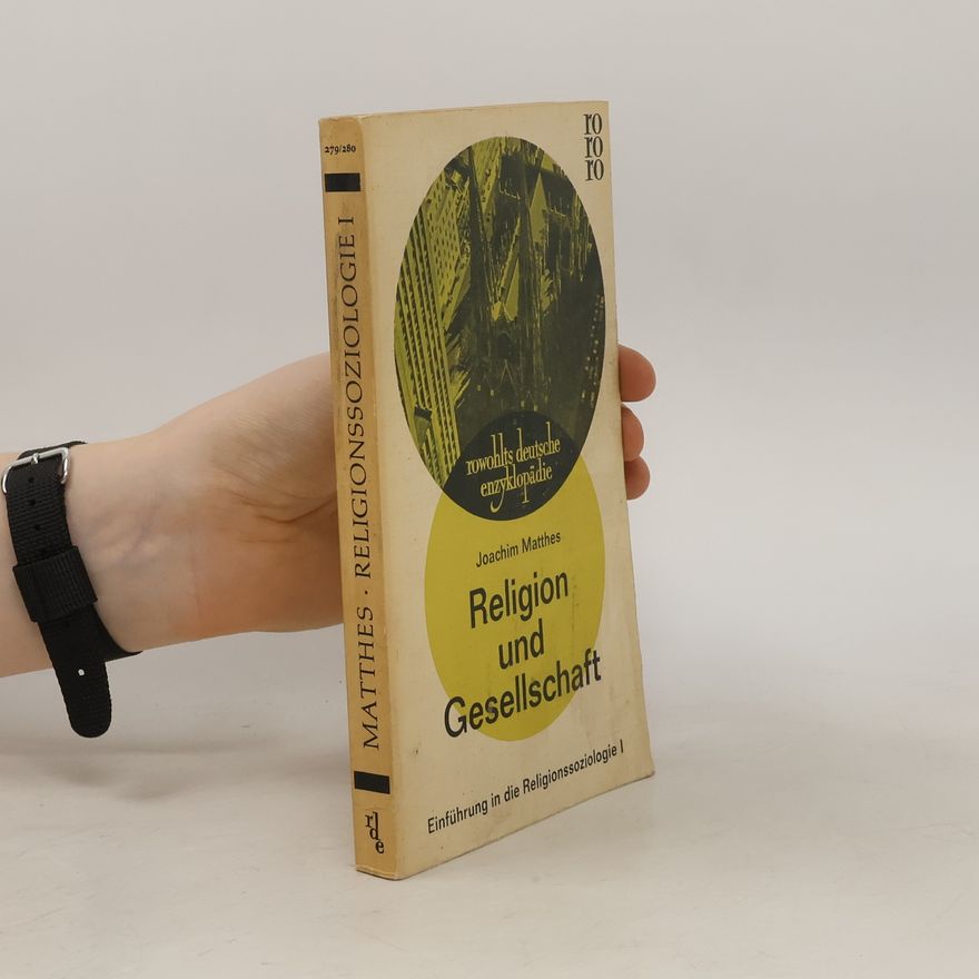 Joachim Matthes Religion und Gesellschaft