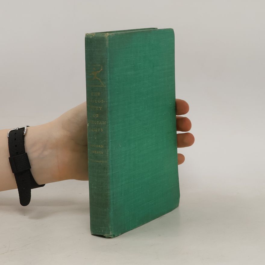 William James The Philosophy of William James