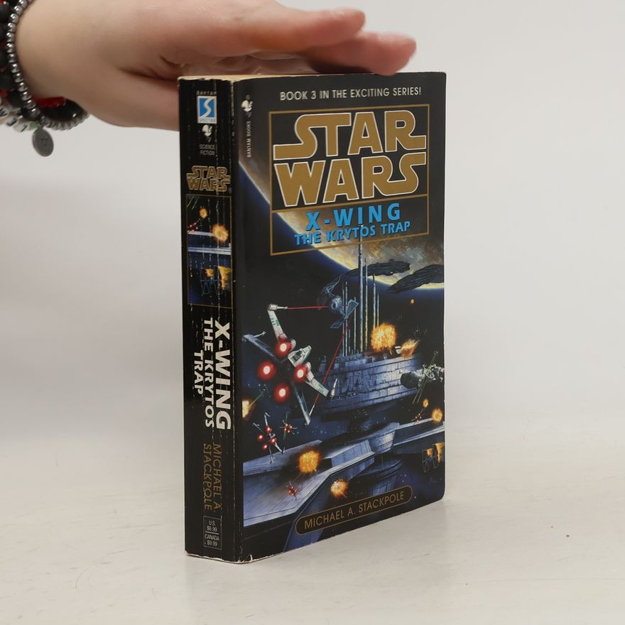 Michael A. Stackpole Star Wars: X-Wing - Krytos Trap