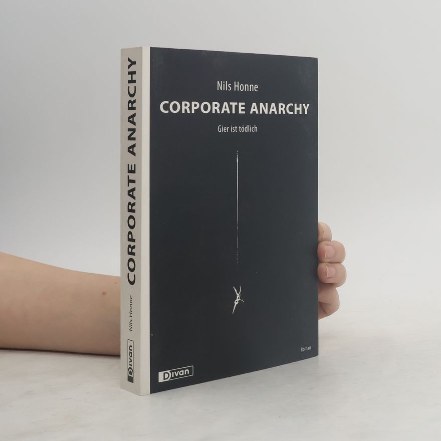 Nils Honne Corporate Anarchy