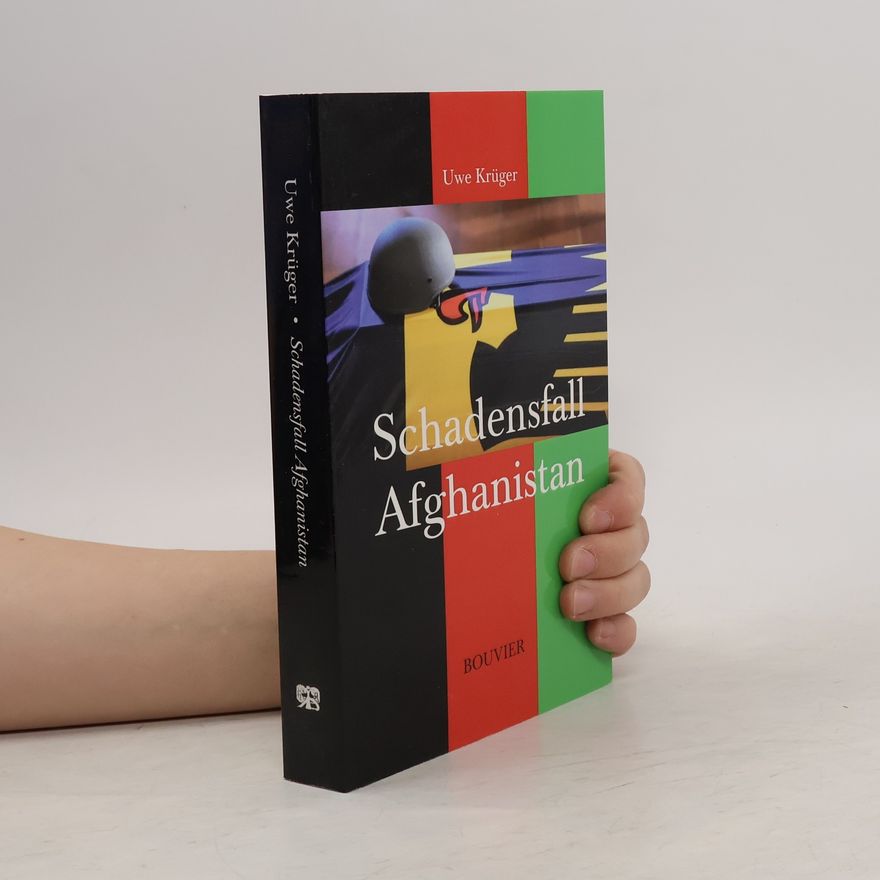 Uwe Krüger Schadensfall Afghanistan