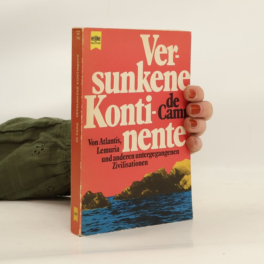 L. Sprague de Camp Versunkene Kontinente