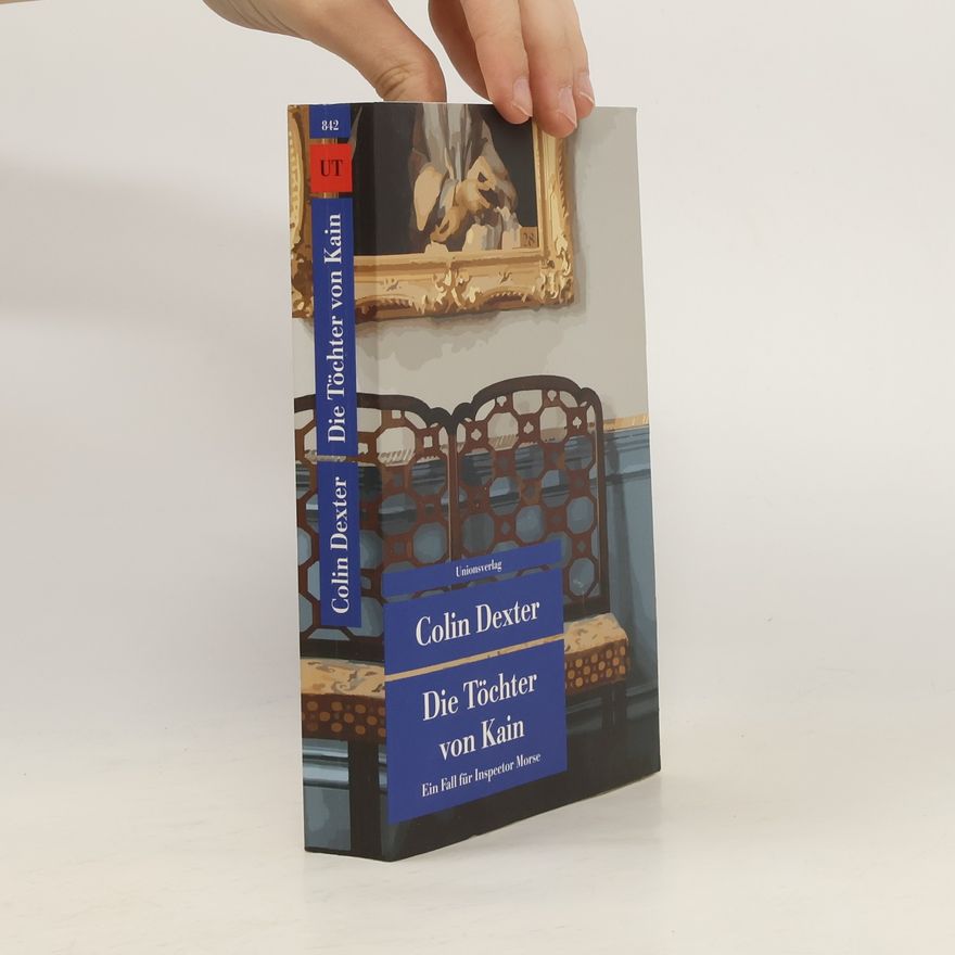Colin Dexter Die Töchter von Kain