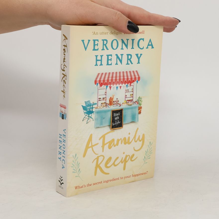 Veronica Henry A Family Recipe