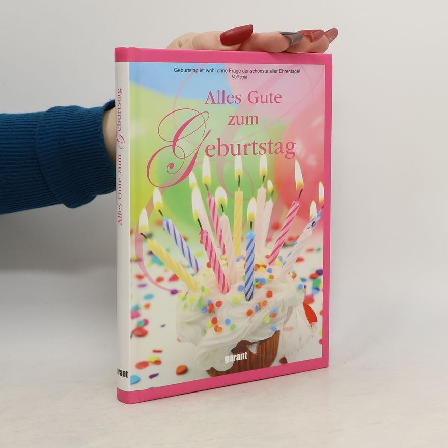 Autorenkollektiv Alles Gute zum Geburtstag