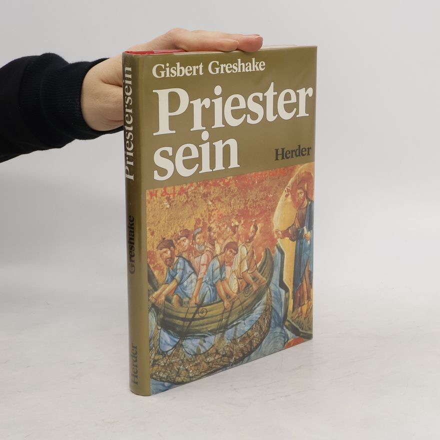 Gisbert Greshake Priestersein