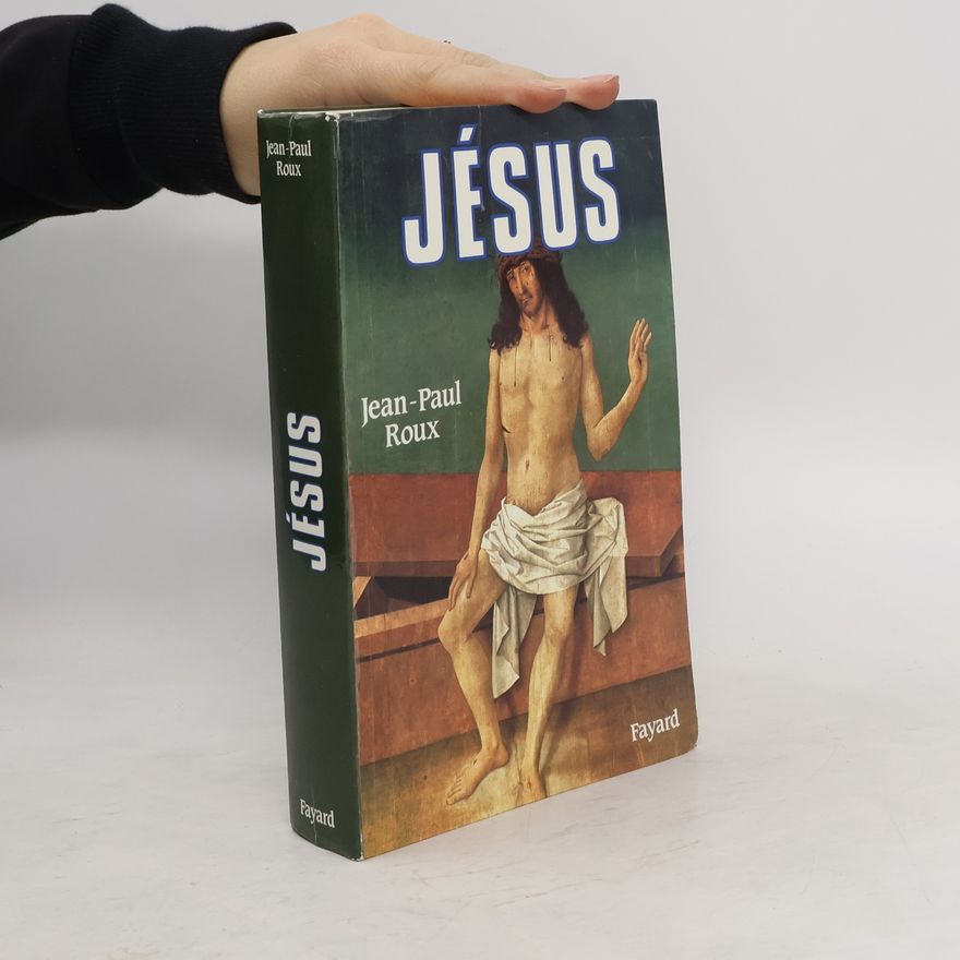 Jean-Paul Roux Jésus