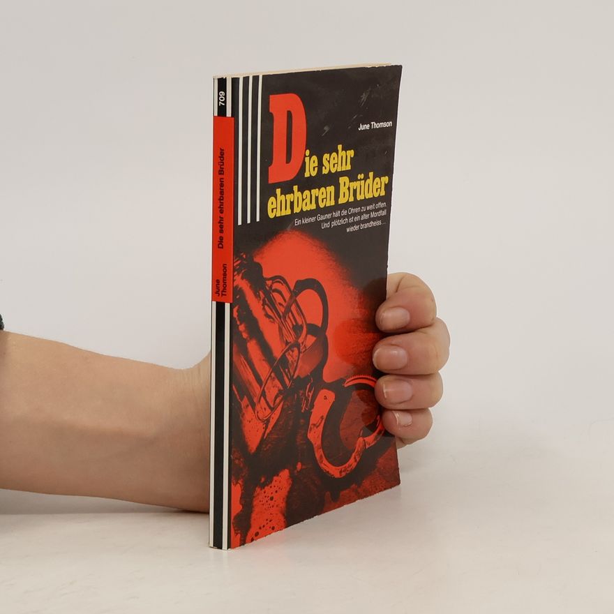 June Thomson Die sehr ehrbaren Brüder