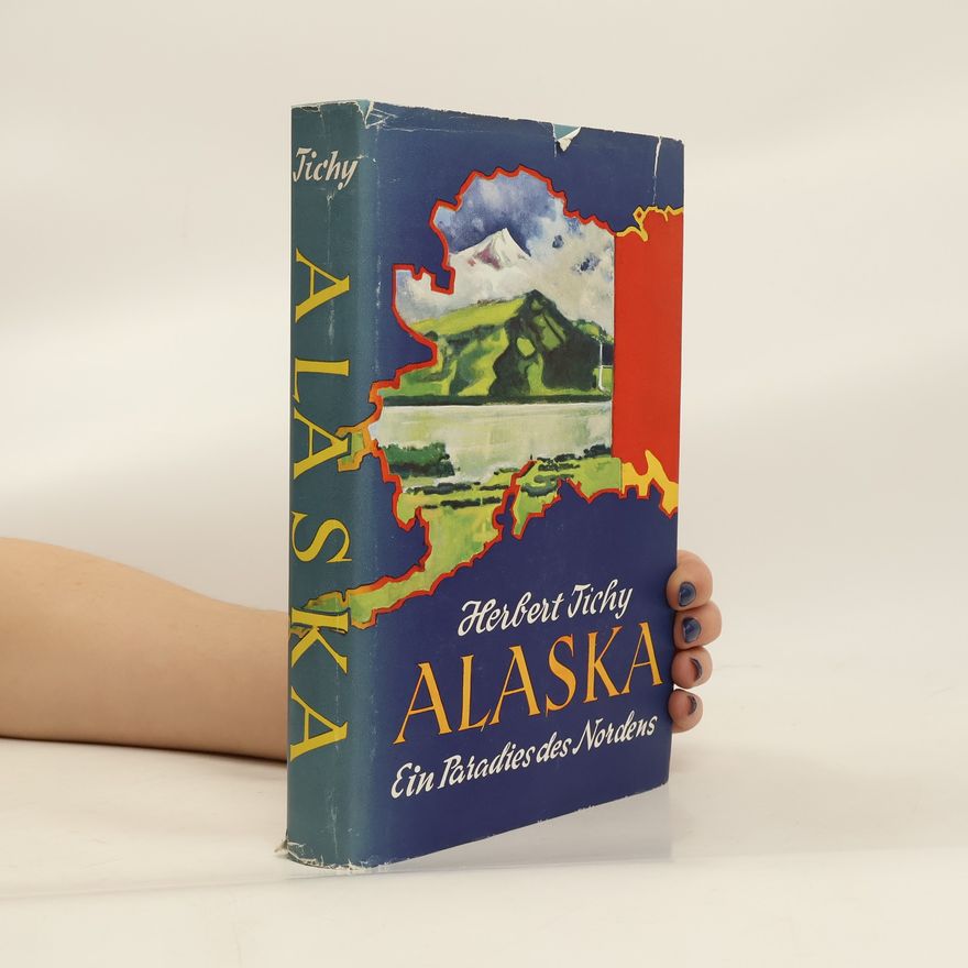 Herbert Tichy Alaska