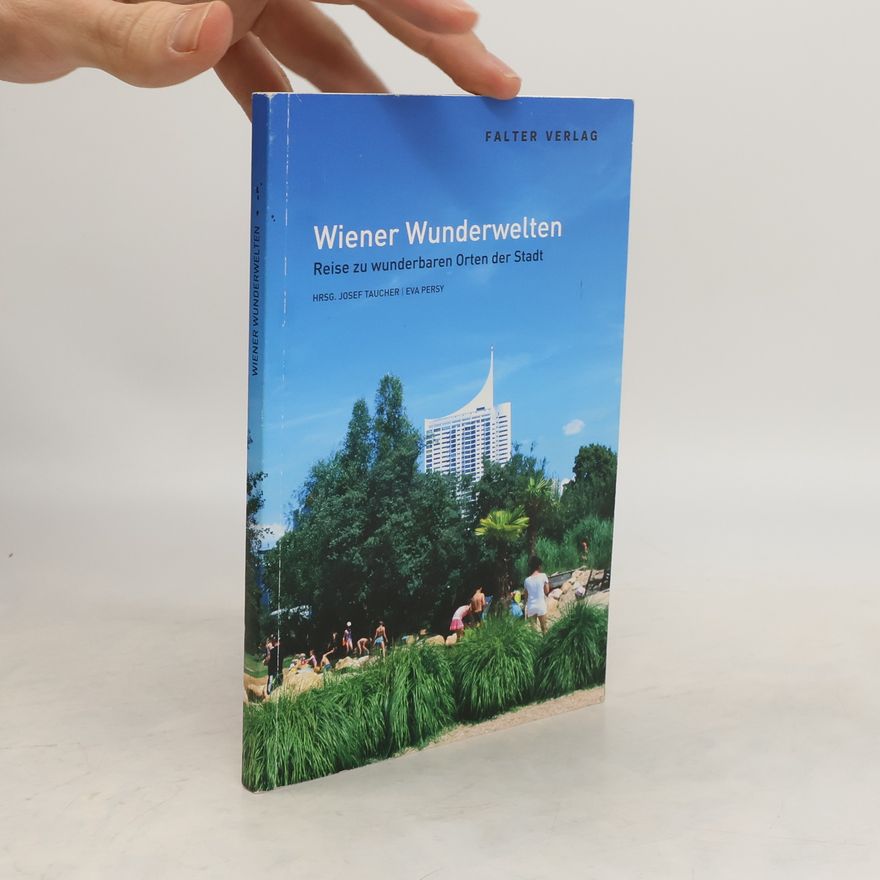 Autorenkollektiv Wiener Wunderwelten
