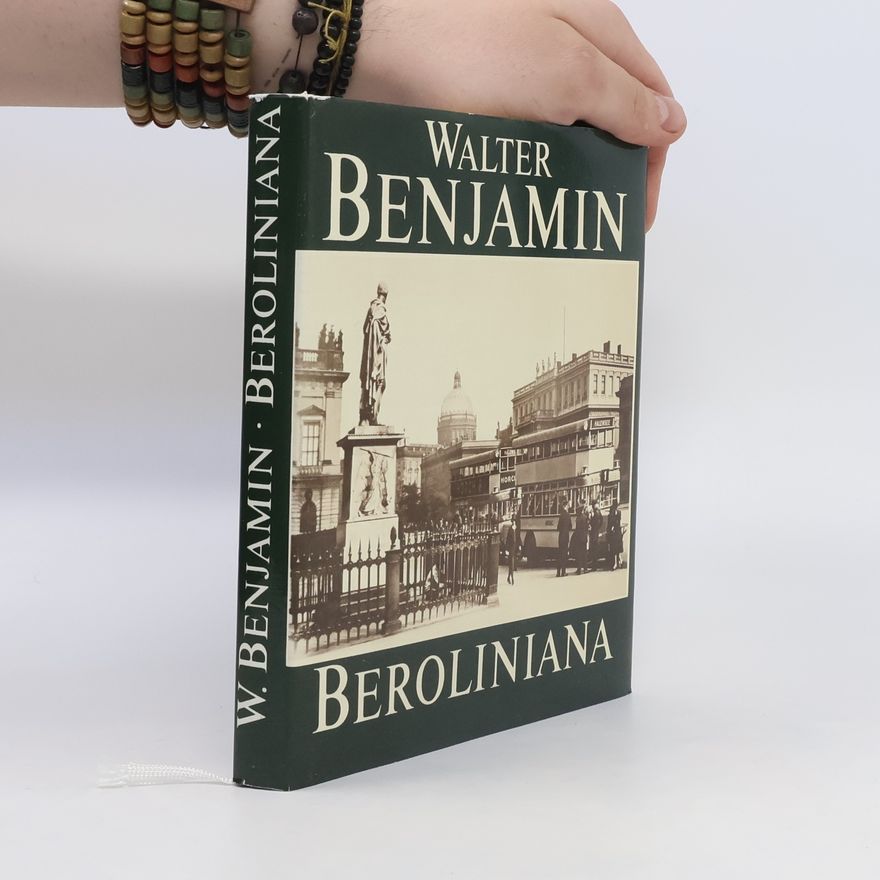 Walter Benjamin Beroliniana