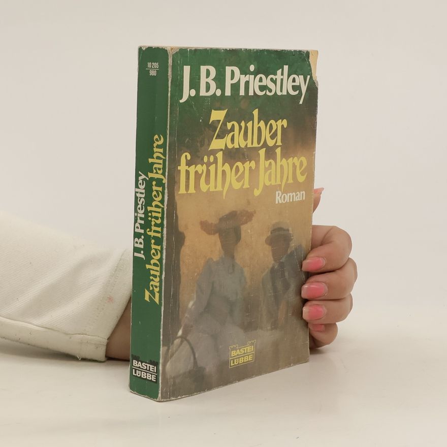 J. B. Priestley Zauber früher Jahre