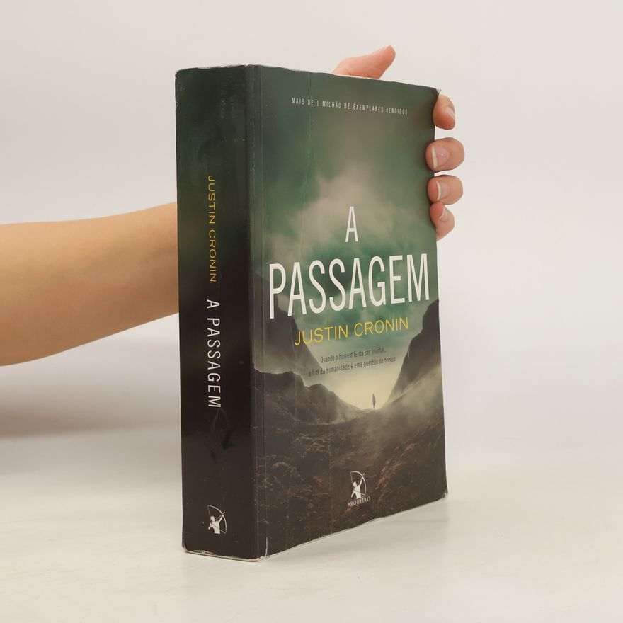 Justin Cronin A Passagem