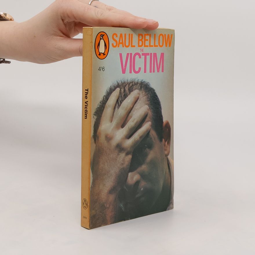 Saul Bellow Victim