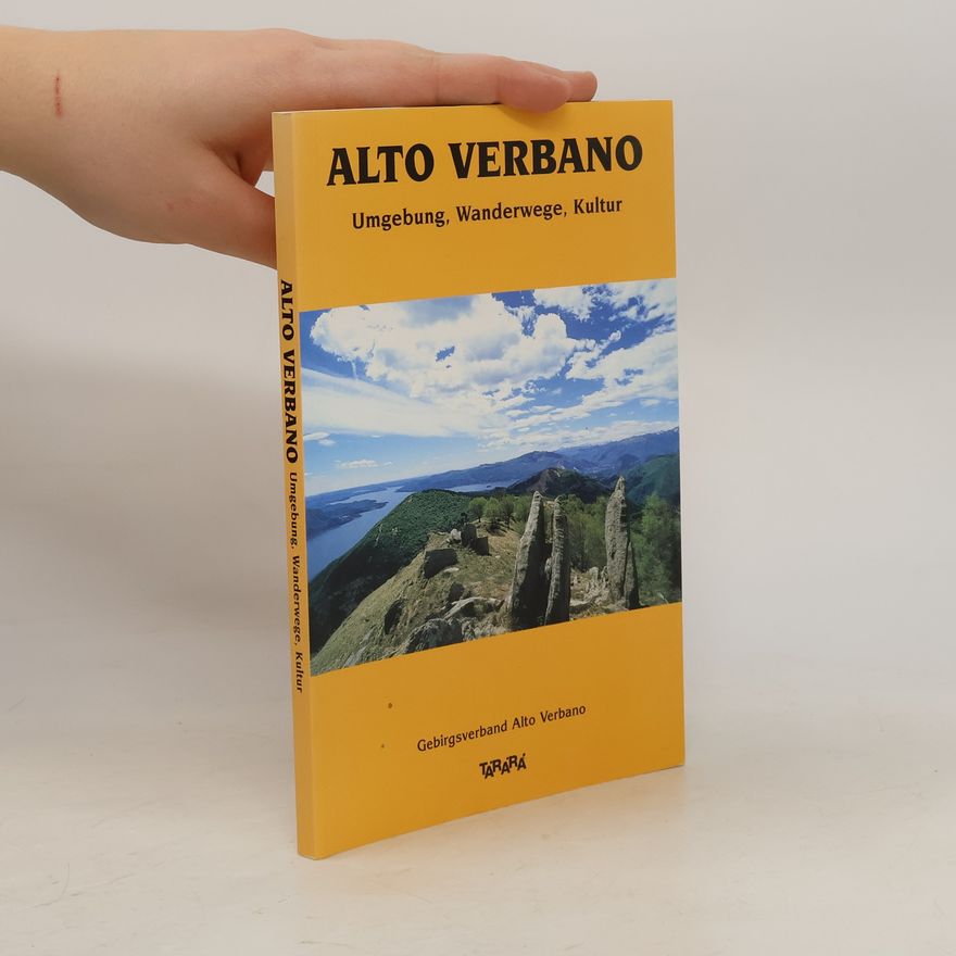 Autorenkollektiv Alto Verbano. Umgebung, Wanderwege, Kultur