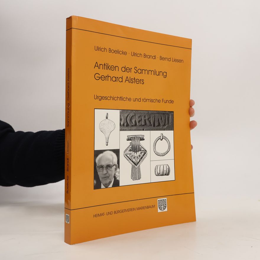Ulrich Brandl Antiken der Sammlung Gerhard Alsters