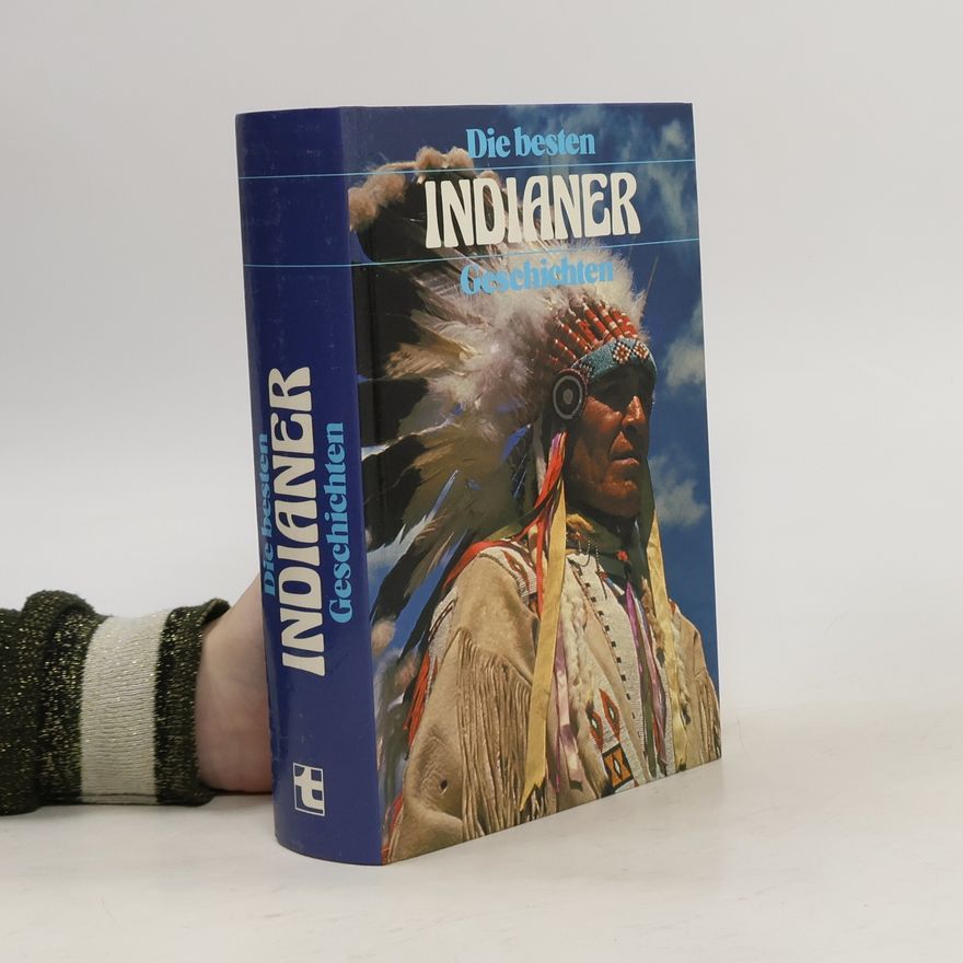 Auteurscollectief Die besten Indianer Geschichten