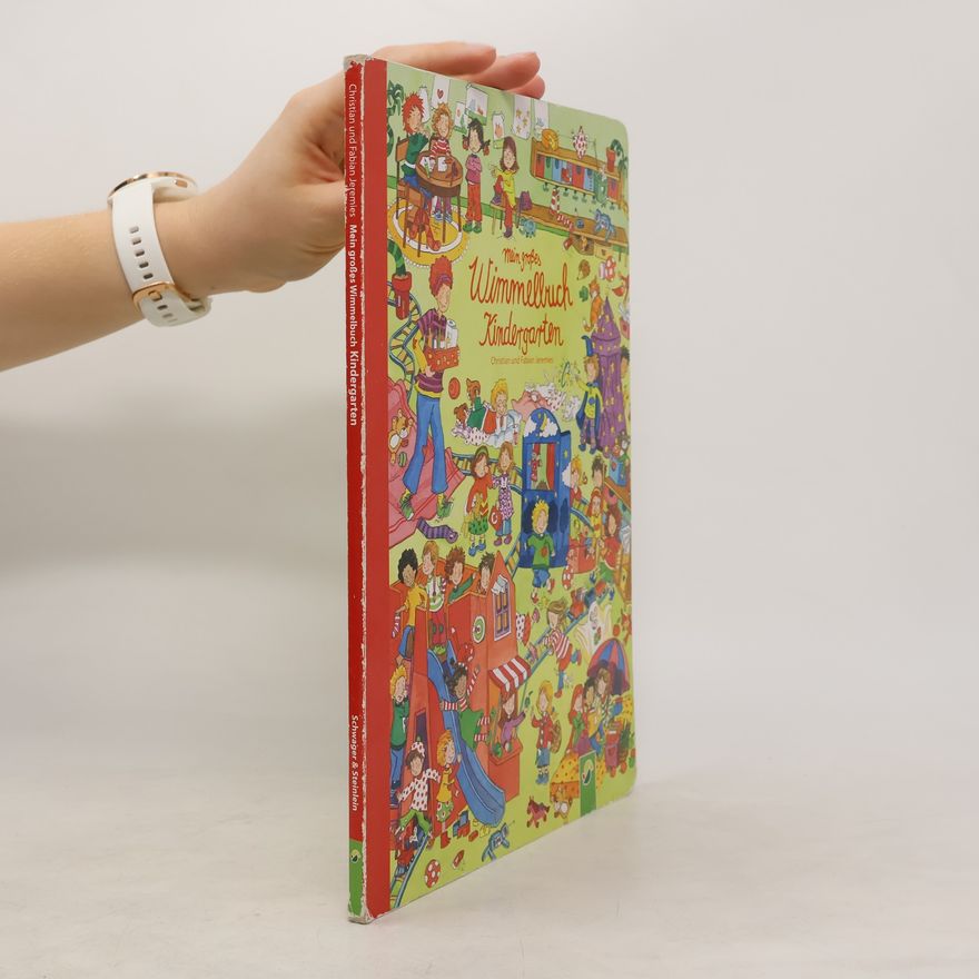 Christian Jeremies Mein großes Wimmelbuch - Kindergarten