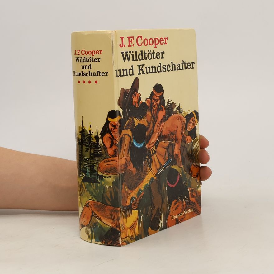 James Fenimore Cooper Wildtöter und Kundschafter