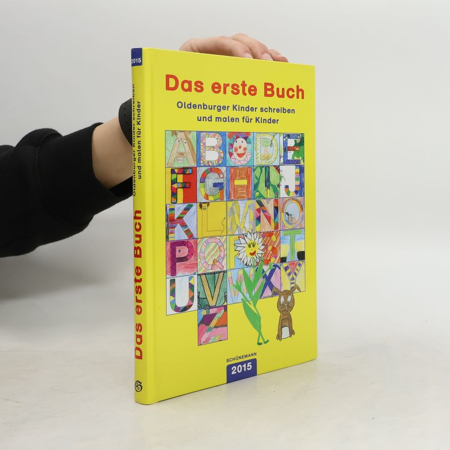 Auteurscollectief Das erste Buch. Oldenburger Kinder schreiben und malen für Kinder