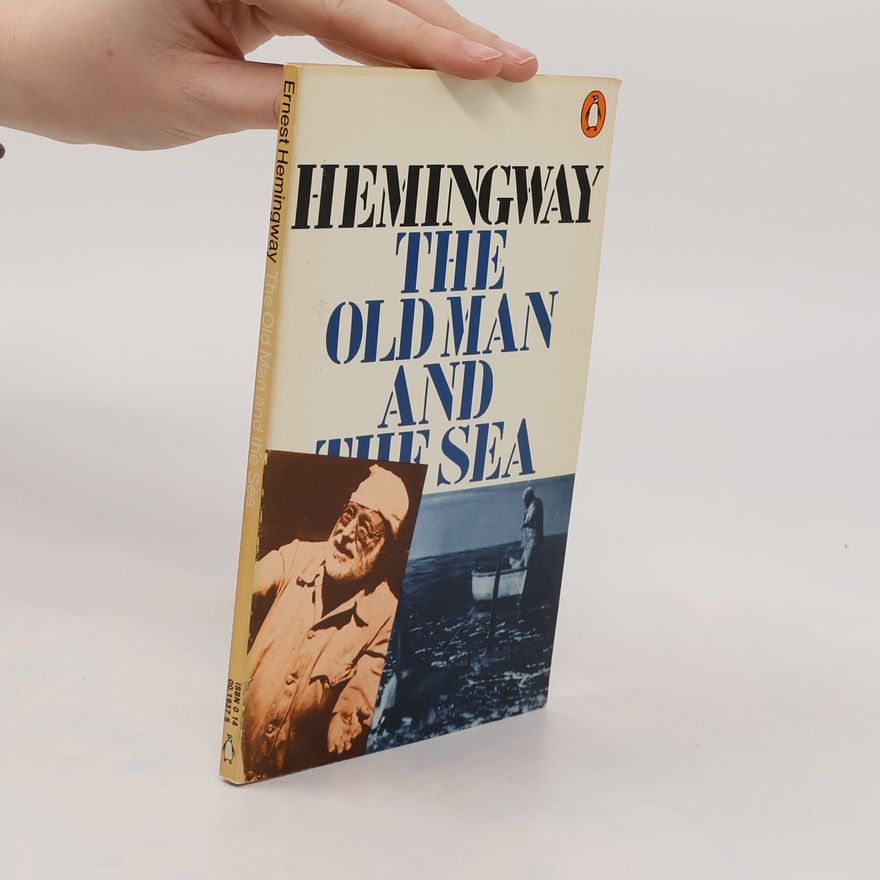 Ernest Hemingway The Old Man and the Sea