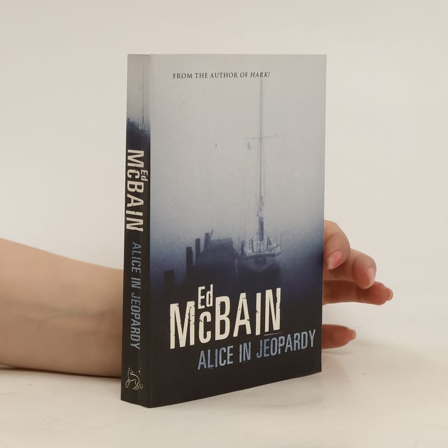 Ed McBain Alice in Jeopardy