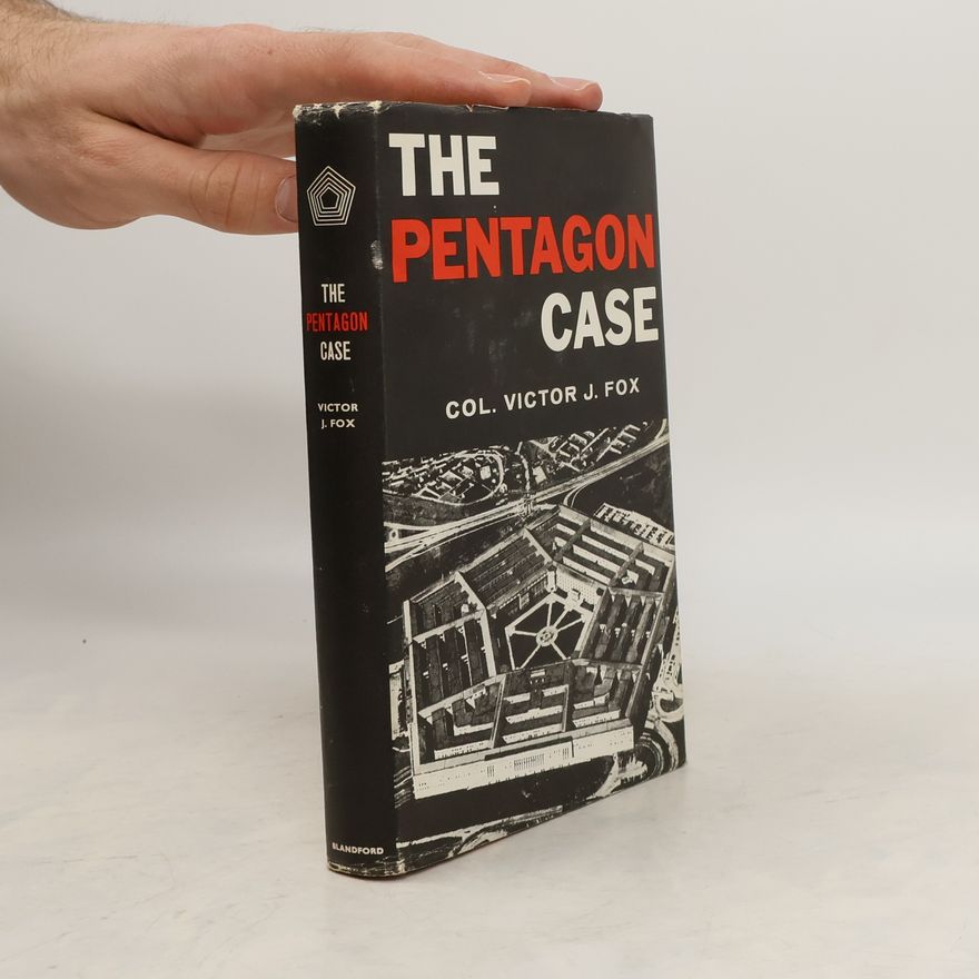 Victor J Fox The Pentagon Case