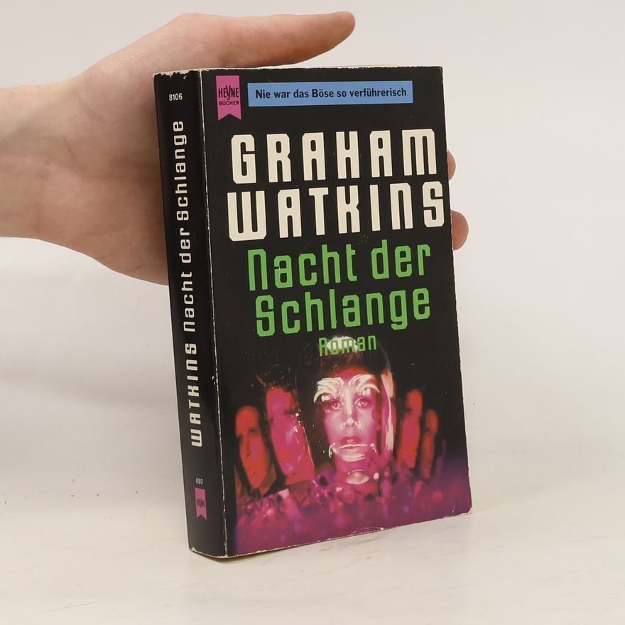 Graham Watkins Nacht der Schlange. Roman.