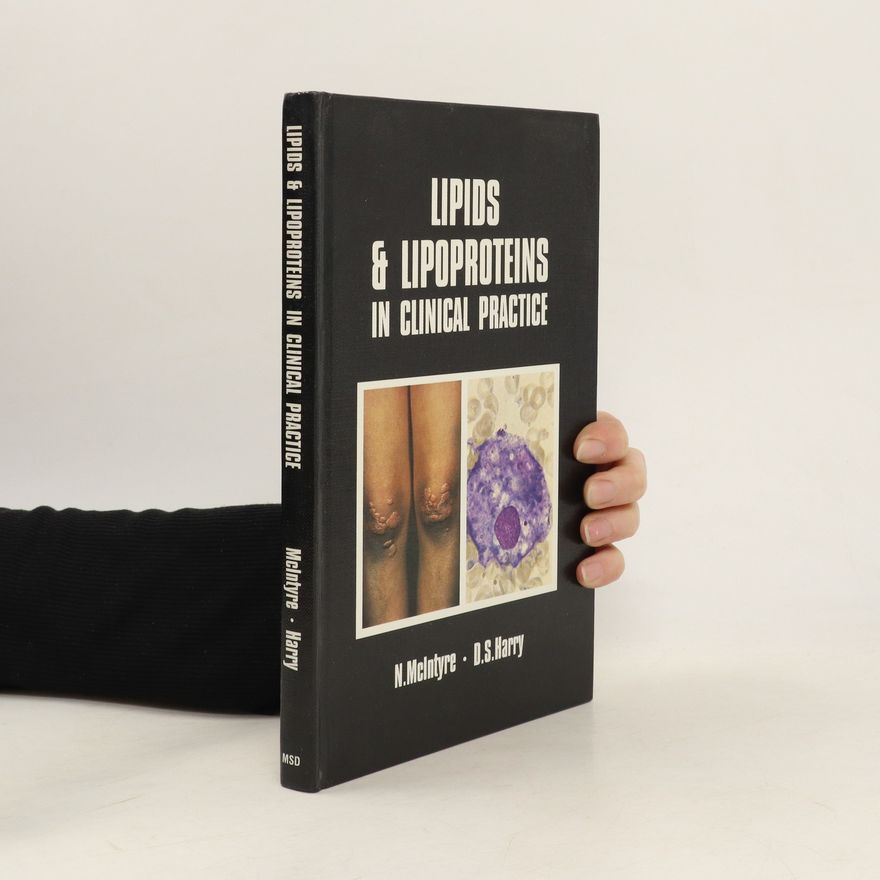 D.S. Harry Lipids and lipoproteins in clinical practice