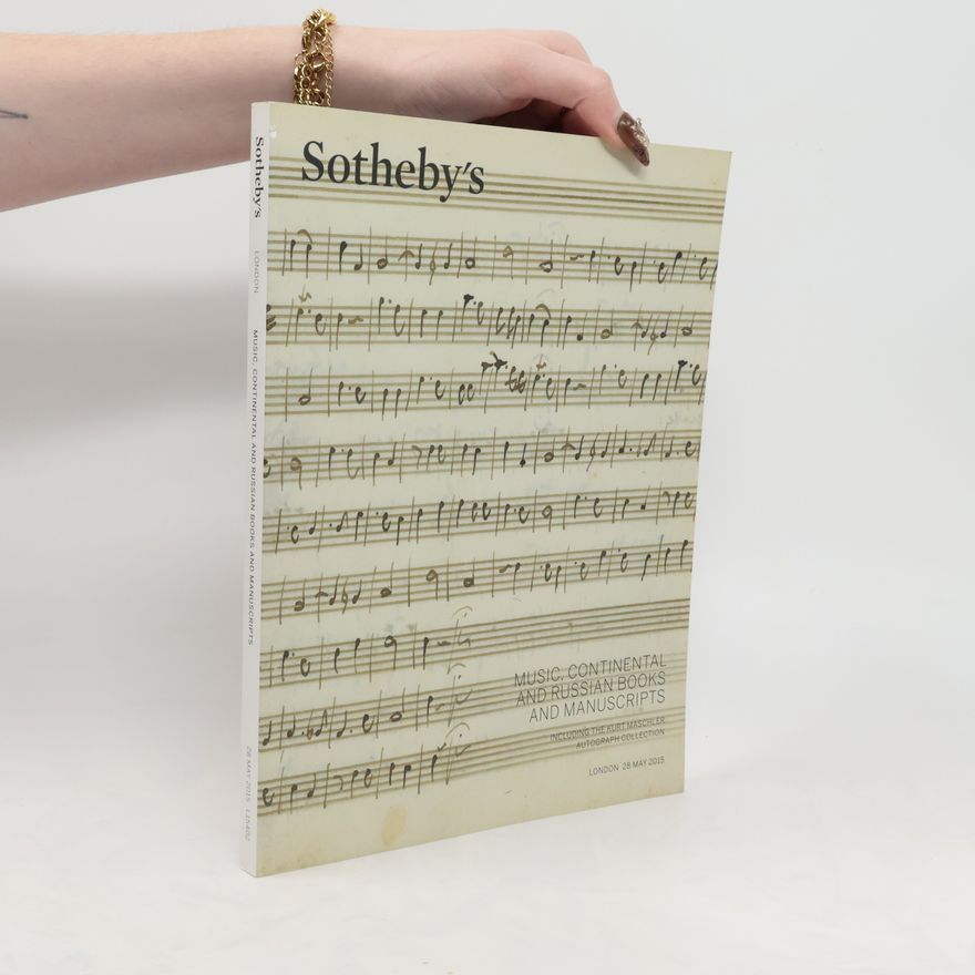 Autorenkollektiv Sotheby's. Music, Continental and Russian Books and Manuscripts