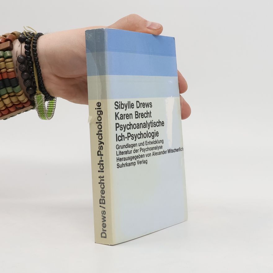 Sybille Drews Psychoanalytische Ich-Psychologie