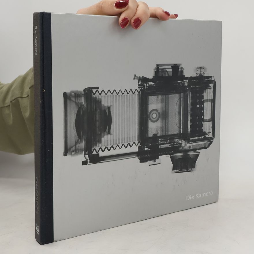 Kolektív autorov Life die Photographie. Die Kamera