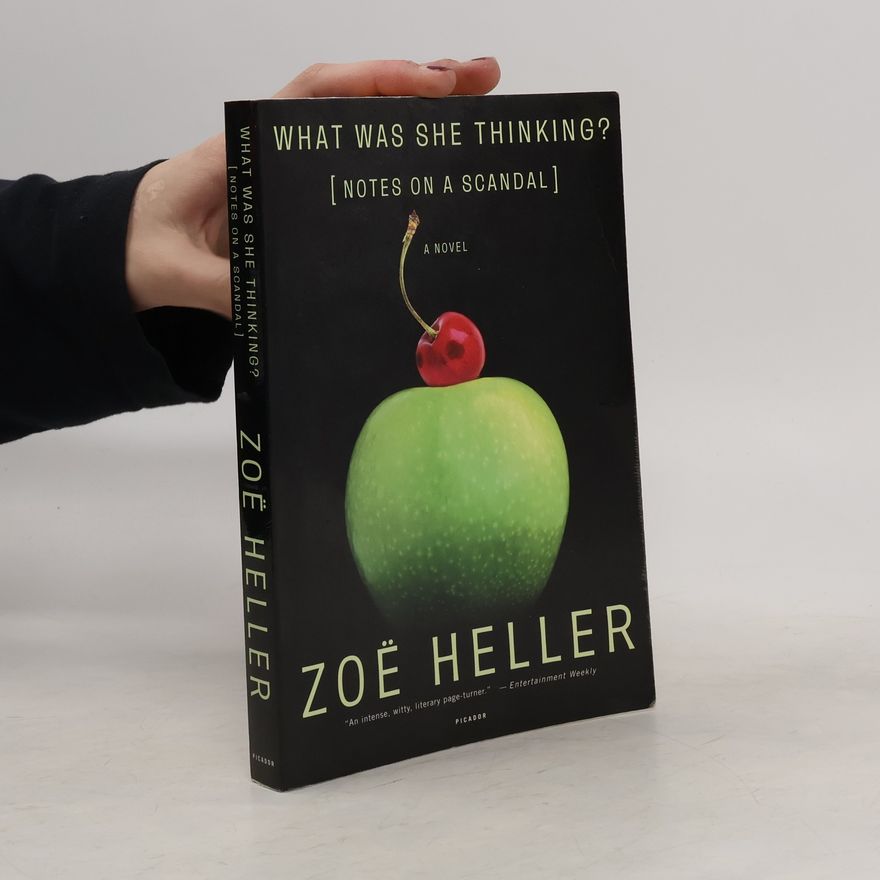 Zoe͏̈ Heller What Was She Thinking?