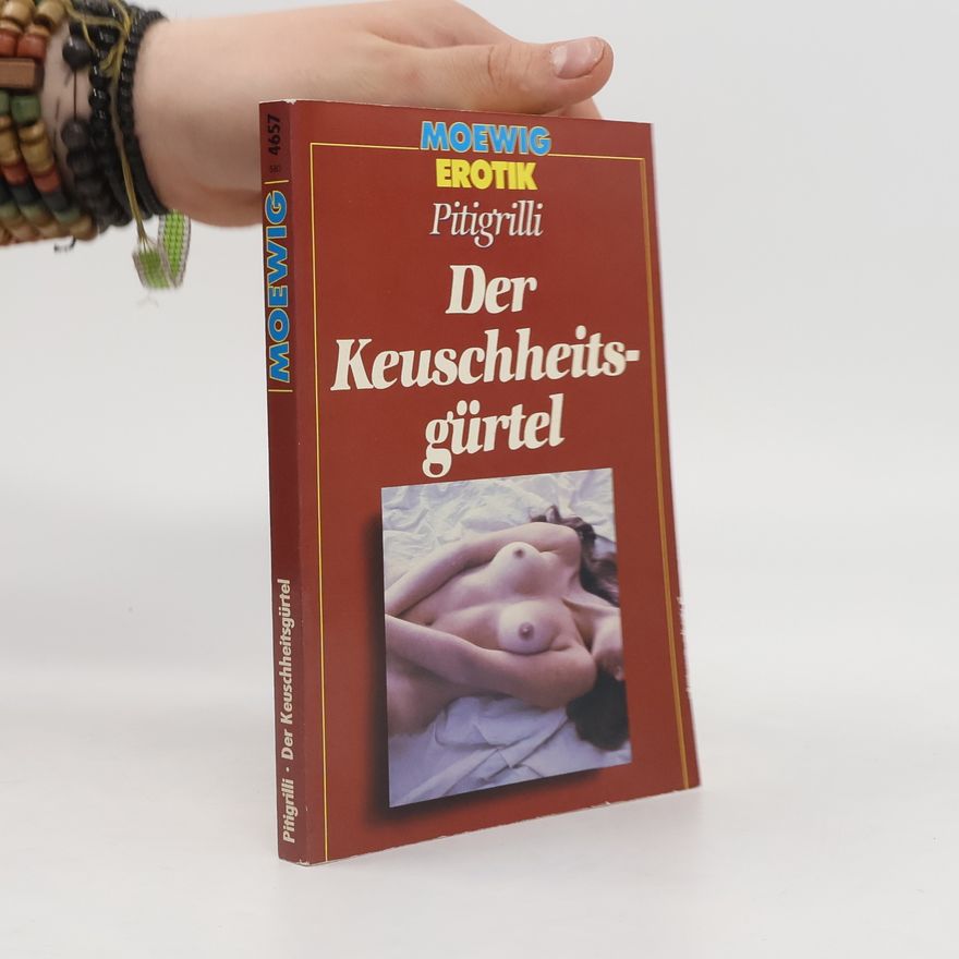 Pitigrilli, Der Keuschheitsgürtel