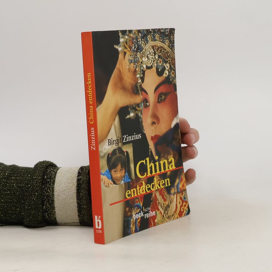 Birgit Zinzius China entdecken