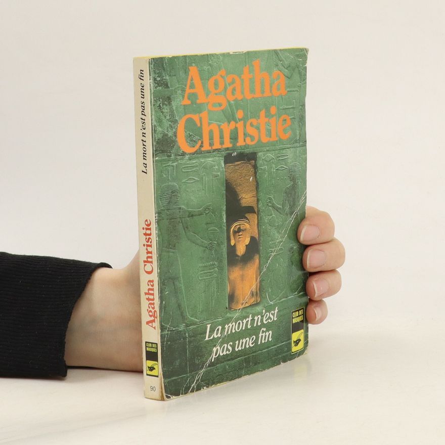 Agatha Christie La mort n'est pas une fin
